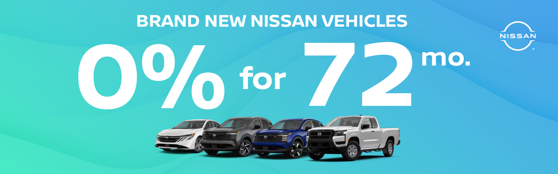 BRAND NEW NISSAN VEHICLES
